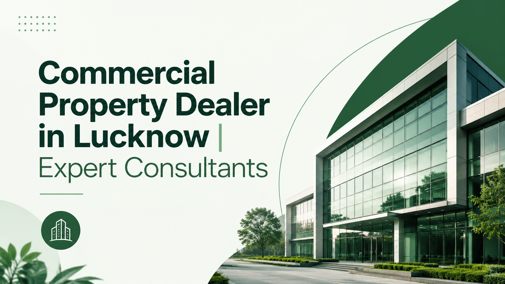 Commercial Property Dealer in Lucknow | Mozart Realty